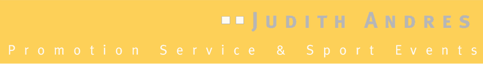 Judith Andres - Promotion Service & Sport Eventse
